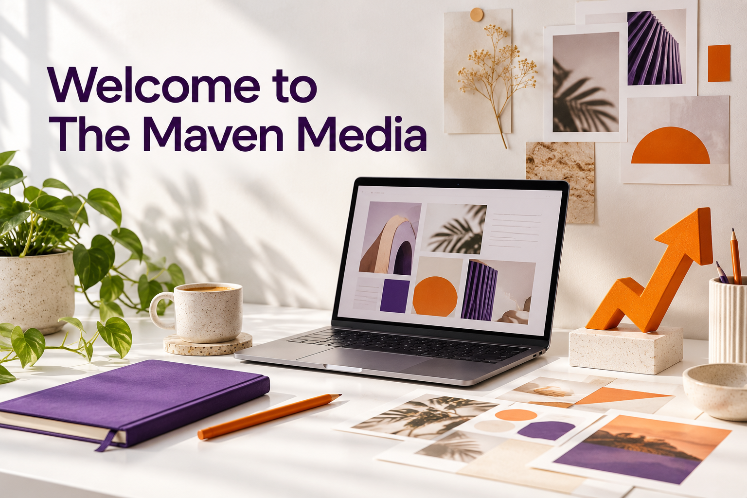 Welcome to The Maven Media graphic with a purple and orange marketing workspace.